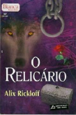 Bianca 0887 - Alix Rickloff - O relicário