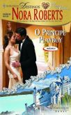 Destinos 0089 - Nora Roberts - O Príncipe Playboy