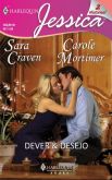 Jessica 0098 - Carole Mortimer, Sara Craven - Dever & Desejo