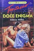 Tentação 087 - Eileen Wilkins - Doce Enigma