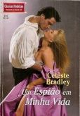 CH 0414 - Celeste Bradley - Um espião em minha vida