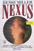 Henry Miller - Nexus - I