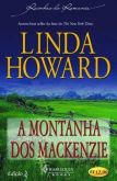 RR 0002 - Linda Howard - A Montanha dos Mackenzie