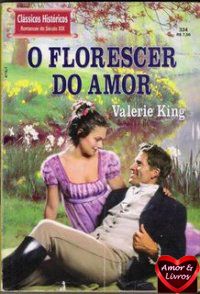CH 0334 - Valerie King - O florescer do amor