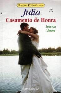 Julia 1270 - Jessica Steele - Casamento de honra