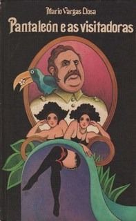 Mario Vargas Llosa - Pantaleón e as visitadoras