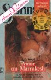 Sabrina 0656 - Sara Wood - Amor em Marrakesh