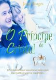 Jossi Borges - O príncipe de cristal