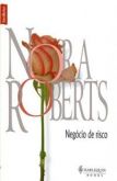 Nora Roberts - Negócio de Risco