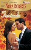 Nora Roberts - Fascinado (Harlequin Destinos)