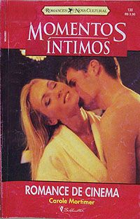 MI 0130 - Carole Mortimer - Romance de cinema
