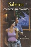 Sabrina 1268 - C. J. Carmichael - Corações em conflito