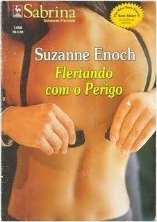 Sabrina 1456 - Suzanne Enoch - Flertando com o Perigo