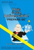 Antonio Braz Constante - Hoje é seu aniversário!