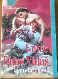CR 0044 - Lynn Erickson - Entre duas vidas