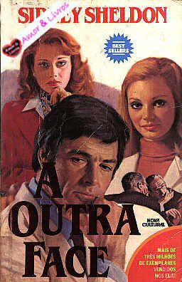 Sidney Sheldon - A Outra Face