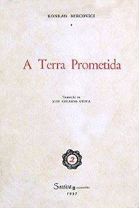 Konrad Bercovici - A Terra Prometida