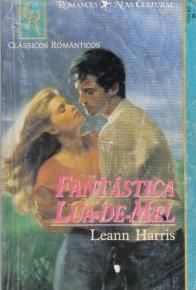 CR 0016 - Leann Harris - FANTÁSTICA LUA-DE-MEL