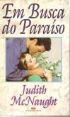 Judith McNaught - Em Busca do Paraíso