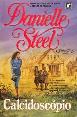Danielle Steel - Caleidoscópio