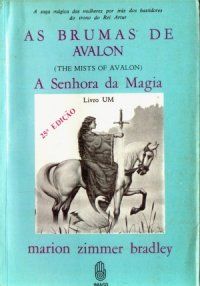 Marion Zimmer Bradley - As Brumas de Avalon - livro 1