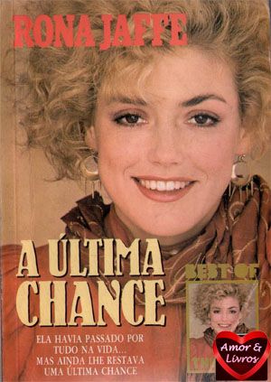 Rona Jaffe - A última chance