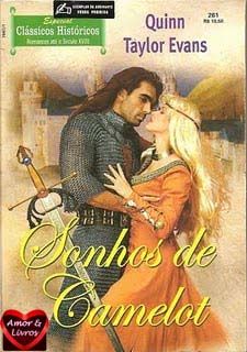 CHE 0261 - Quinn Taylor Evans - Sonhos de Camelot