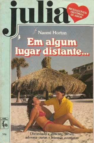 Julia 0396 - Naomi Horton - Em Algum Lugar Distante...
